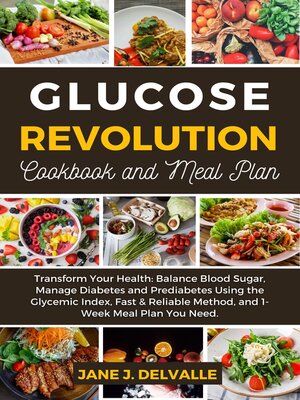 cover image of Glucose Revolution Cookbook and Meal Plan